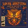 Sun Ra Arkestra: Under The Direction Of Marshall Allen: Live At Babylon (180g) (Limited Numbered Signature Edition), LP,LP
