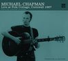 Michael Chapman: Live At Folk Cotttage, Cornwall 1967, CD
