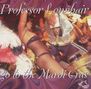 Professor Longhair: Go To The Mardi Gras, CD