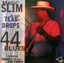 Magic Slim (Morris Holt): 44 Blues, CD