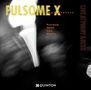 "FULSOME X impermanence" und Namen in Rot. "LIVE AT PORGY & BESS" rechts. Schwarz-weißes, abstraktes Motiv mit Logo unten., CD