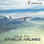 Peter White: Music For Starlux Airlines, CD, CD