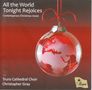 : Truro Cathedral Choir - All the World Tonight Rejoices, CD