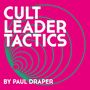 Paul Draper: Cult Leader Tactics (Black Vinyl), LP, LP