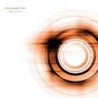 Links oben steht "the pineapple thief, tightly unwound". Rechts sind orange konzentrische Kreise auf weißem Hintergrund., CD