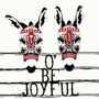 Shovels & Rope: O Be Joyful (10th Anniversary Edition) (180g), LP,LP