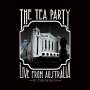 The Tea Party: Live From Australia: The Reformation Tour 2012, 2 CDs
