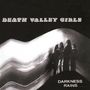 Death Valley Girls: Darkness Rains (Limited-Edition) (Red W/ Black Splatter Vinyl), LP