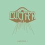 Lucifer: Lucifer I (180g) (Limited Edition) (Turquoise Sparkle Vinyl), LP