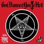 Friends Of Hell: God Damned You To Hell (Picture Disc), LP