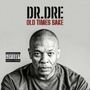 Dr. Dre: Old Times Sake, CD