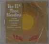The 13th Floor Elevators: Easter Everywhere, 2 CDs