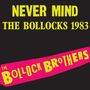 Bollock Brothers: Never Mind The Bollocks 1983 (remastered) (180g) (Limited Edition) (Neon Pink Vinyl), LP