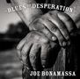 Joe Bonamassa: Blues Of Desperation, LP