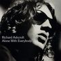 Richard Ashcroft: Alone with Everybody (180g), 2 LPs