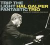 Hal Galper (1938-2025): Trip The Light Fantastic, CD