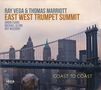 Ray Vega & Thomas Marriott: East West Trumpet Summit: Coast To Coast, CD