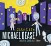 Michael Dease: City Life, 2 CDs, 2 CDs