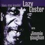 Lazy Lester & Jimmy Vaughan: Blues Stop Knockin', CD