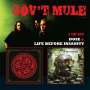 Gov't Mule: Life Before Insanity / Dose, 2 CDs