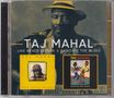 Taj Mahal: Like Never Before / Dancing The Blues, 2 CDs