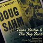 Doug Sahm: Texas Radio & The Big Beat, 2 CDs
