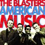 The Blasters: American Music (Ltd Red Vinyl), LP