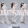 "JUDITH OWEN" in Großbuchstaben vorne. Unten "Suit Yourself". Drei Frauen in weißen Anzügen und Hüten in dynamischen Posen., CD