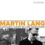 Martin Lang: Chicago Harp Blues Sessions, CD