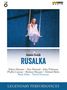 Antonin Dvorak (1841-1904): Rusalka, DVD