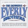 The Everly Brothers: Definitive Everly Brothers, CD,CD