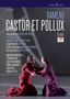 Jean Philippe Rameau: Castor et Pollux, 2 DVDs