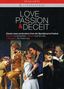 Love, Passion & Deceit - Operngesamtaufnahmen vom Glyndebourne Festival, 3 DVDs