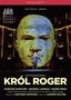 Karol Szymanowski (1882-1937): Krol Roger, DVD
