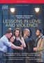 George Benjamin (geb. 1960): Lessons in Love and Violence, DVD