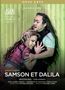 Camille Saint-Saens: Samson & Dalila, DVD