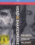 Giuseppe Verdi: Verdi & Shakespeare, BR,BR,BR