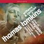 Thomas Tomkins (1572-1656): Anthems & Canticles, CD