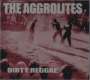 The Aggrolites: Dirty Reggae -Reissue-, CD
