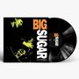 Big Sugar: 500 Pounds, LP