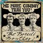 Brudi Brothers: 7-Motherland/"Me More Cowboy Than You" EP, SIN