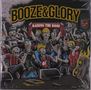 Booze & Glory: Raising The Roof, LP