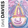 Dave Davies: Kinked, CD