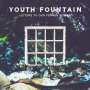 Youth Fountain: Letters To Our Former Selves, CD