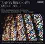 Anton Bruckner: Messe Nr.3 f-moll, SACD