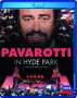 Pavarotti in Hyde Park London - 30.Juli 1991, Blu-ray Disc