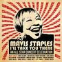 Mavis Staples: I'll Take You There: An All-Star Concert Celebration, CD, CD