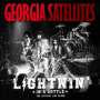 The Georgia Satellites: Lightnin' In A Bottle: The Official Live Album (180g), 2 LPs