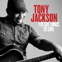 Tony Jackson: I've Got Songs To Sing, CD, CD
