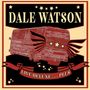 Dale Watson: Live Deluxe...Plus, 2 CDs